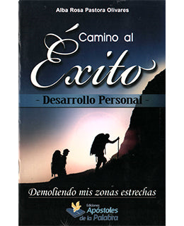 Camino Al Exito Desarollo Personal