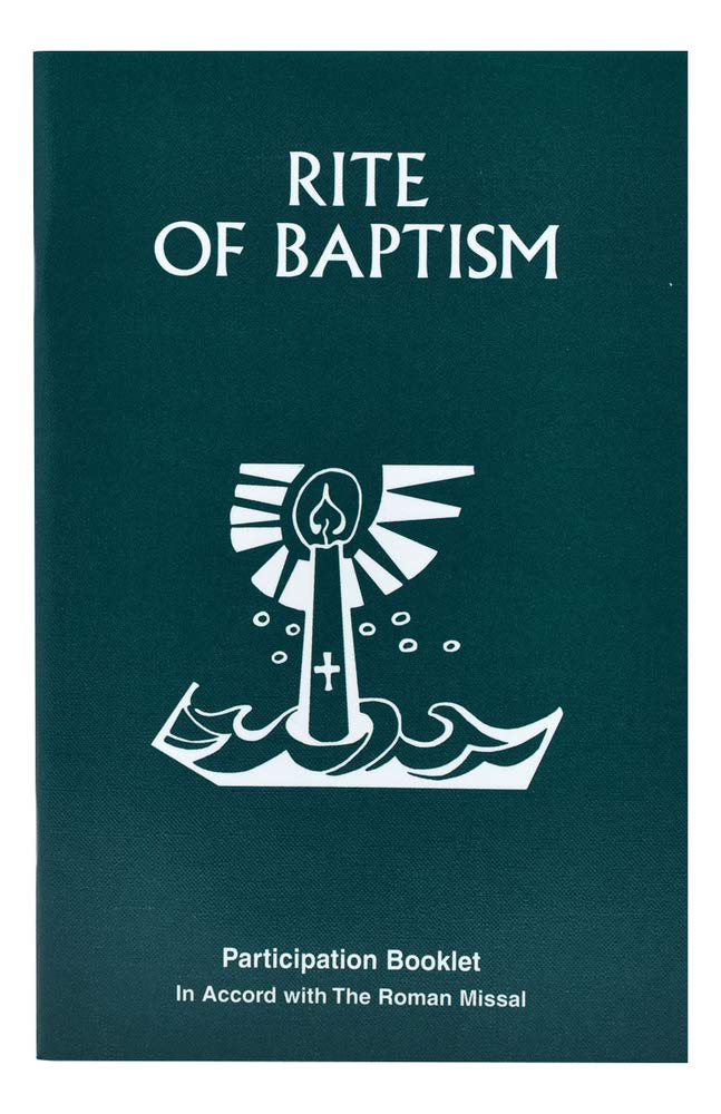 Rite Of Baptism Participation Booklet In Accord with The Roman Missal