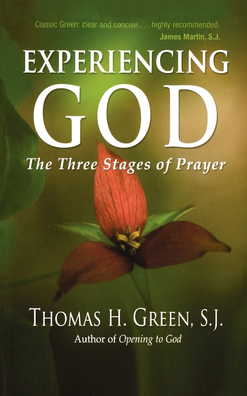 Experiencing God: The Three Stages Of Prayer
