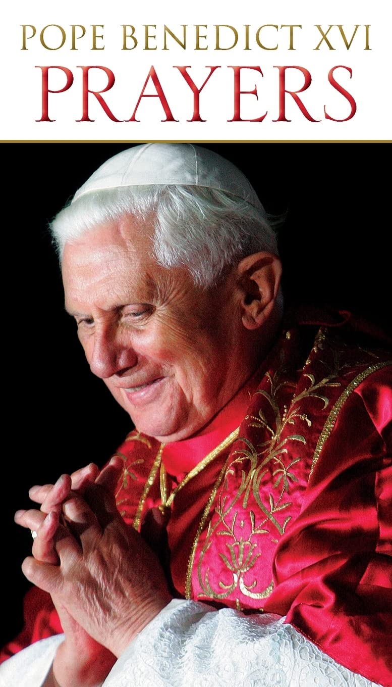 Pope Benedict XVI Prayers