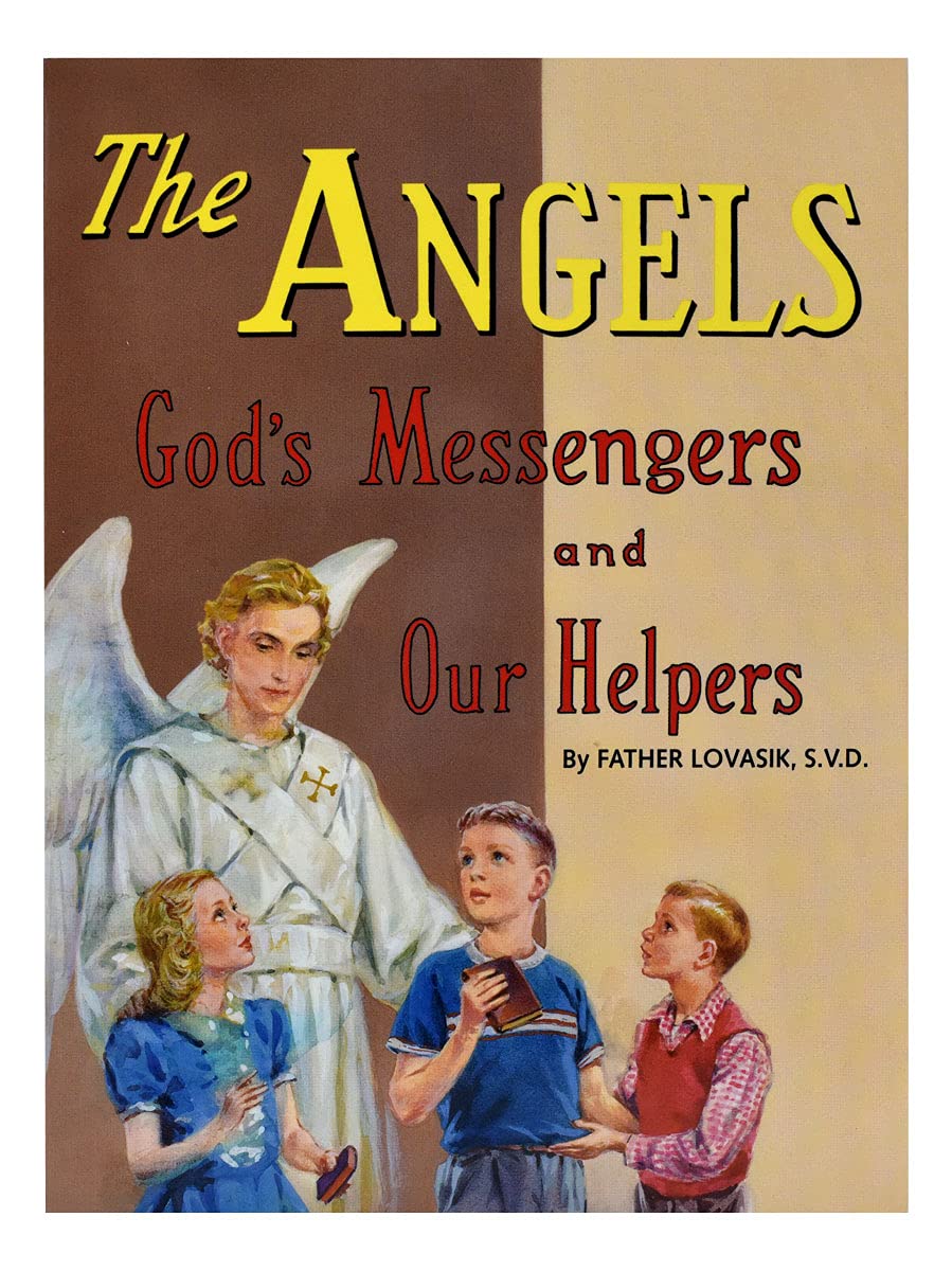 The Angels God's Messenger and Our Helpers