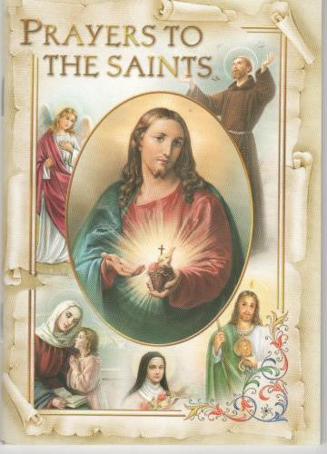 Prayers To The Saints
