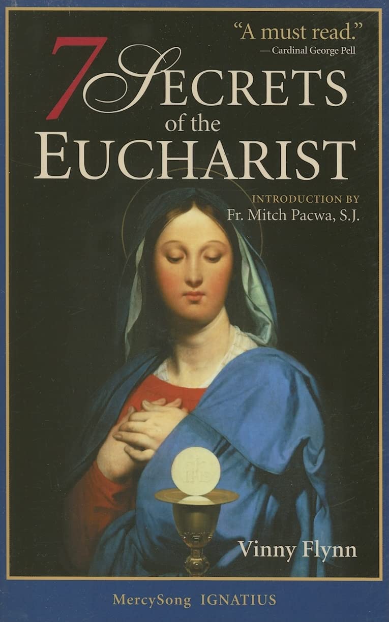 7 SECRETS OF THE EUCHARIST