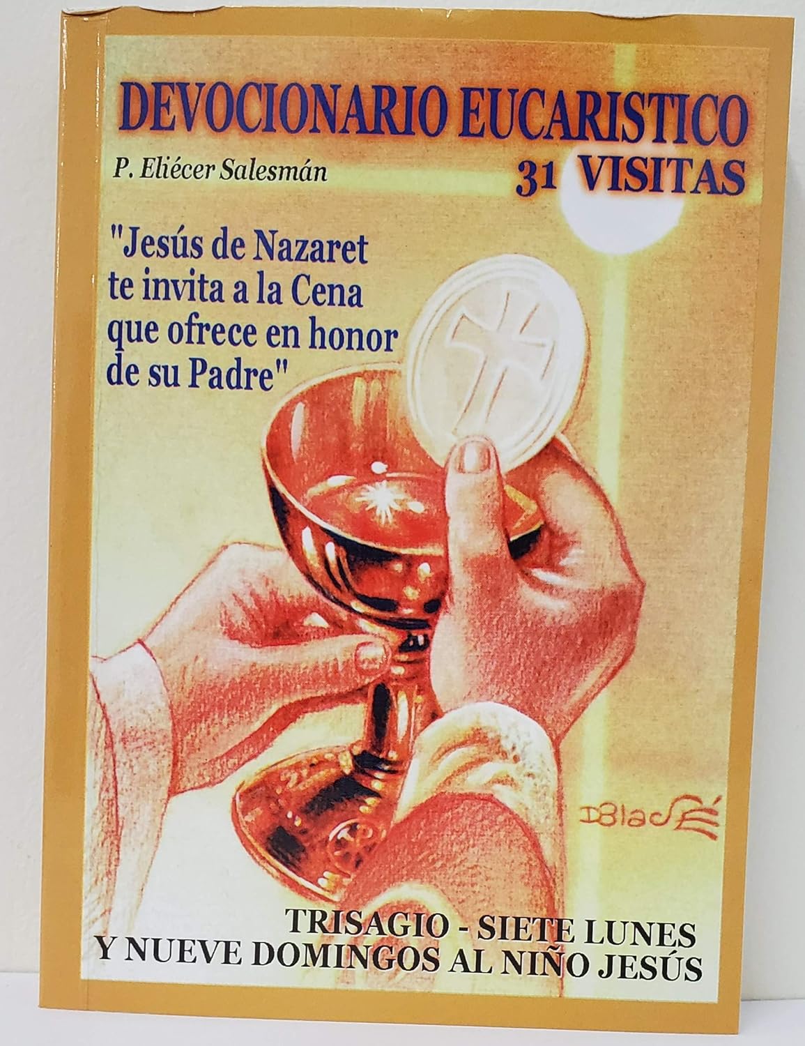 Devocionario Eucarístico 31 Visitas