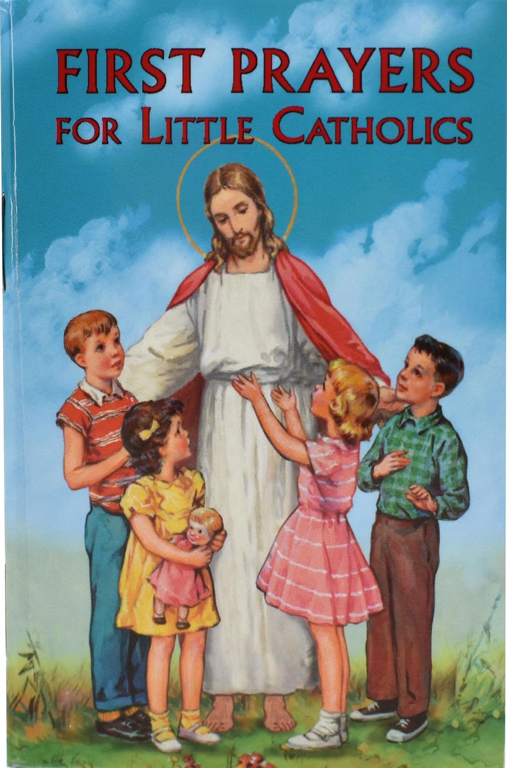 First Prayers For Little Catholics