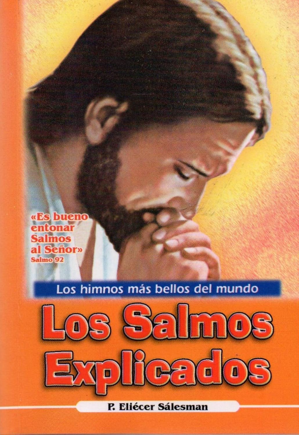Los Salmos Explicados