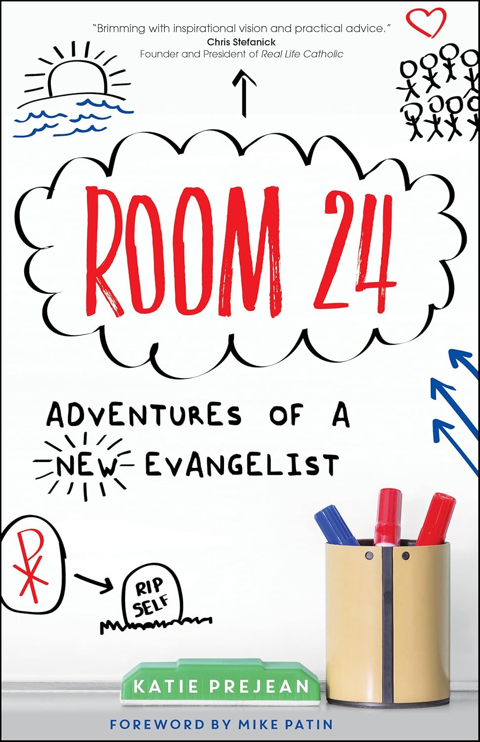 Room 24 Adventures Of A New Evangelist