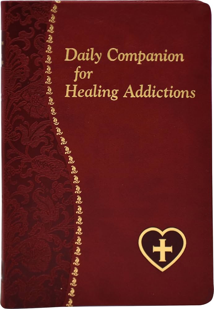 Daily Companion For Healing Addictions