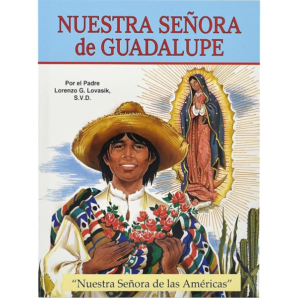 Nuestra Señora De Guadalupe