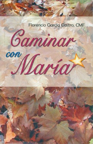 Caminar Con Maria