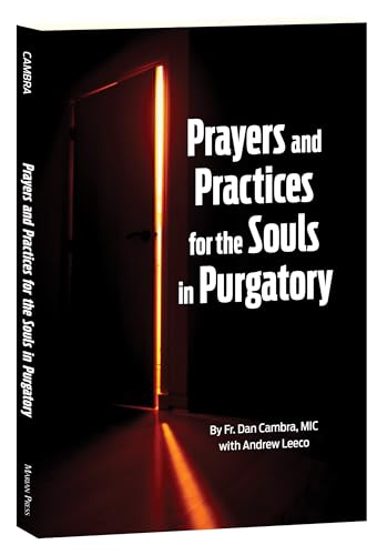 Prayers and Practices for the Souls in Purgatory