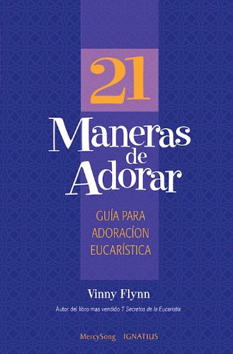 21 Maneras De Adorar