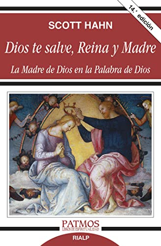 Dios Te Salve, Reina Y Madre la Madre De Dios En La Palabra De Dios