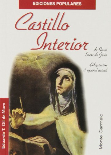 Castillo Interior: De Santa Teresa De Jesus