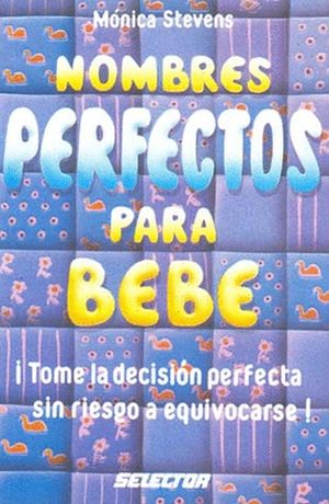 Nombres Perfectos Para Bebe