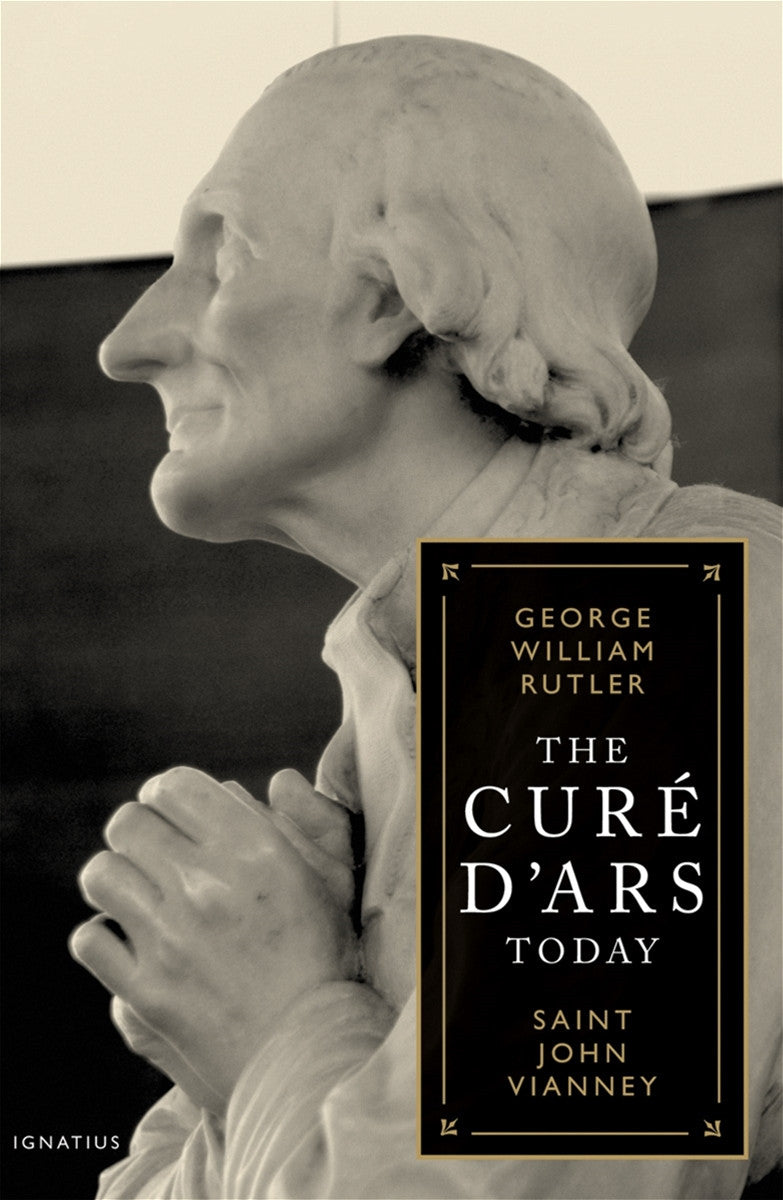The Cure D'ars today : Saint John Vianney