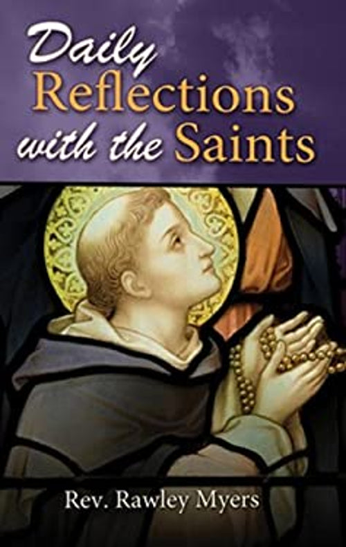 Daily Reflections With The Saints