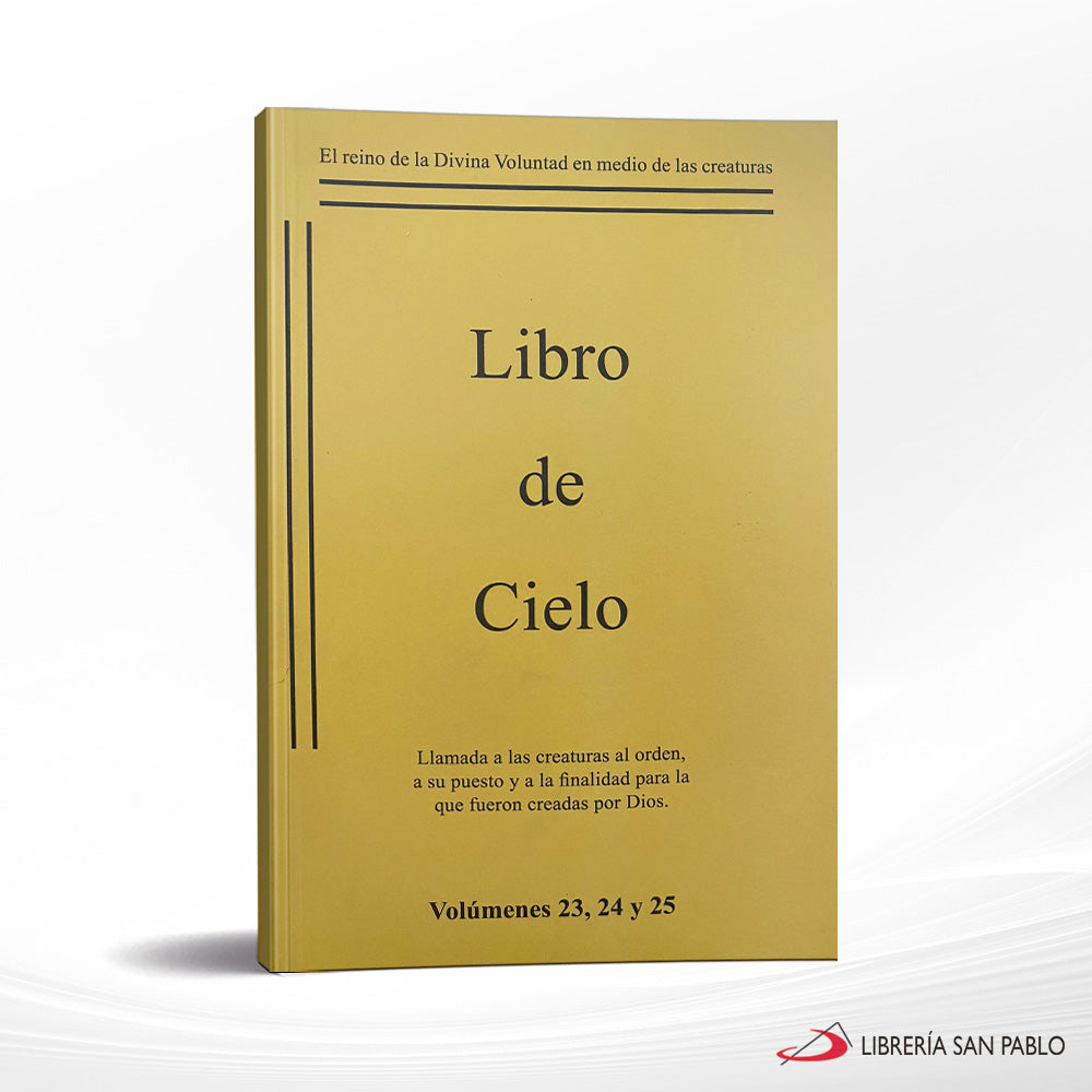 Libros Del Cielo Volúmenes 23,24 Y 25
