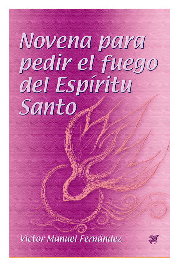 Noven Para Pedir El Fuego Del Espiritu Santo
