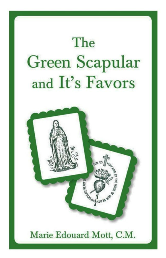 The Green Scapular and It's Favors
