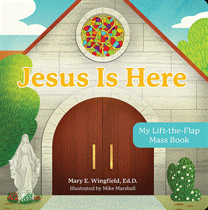 Jesus Is Here - Lift The Flap Book