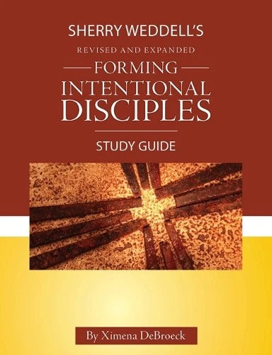 Forming Intentional Disciples Study Guide