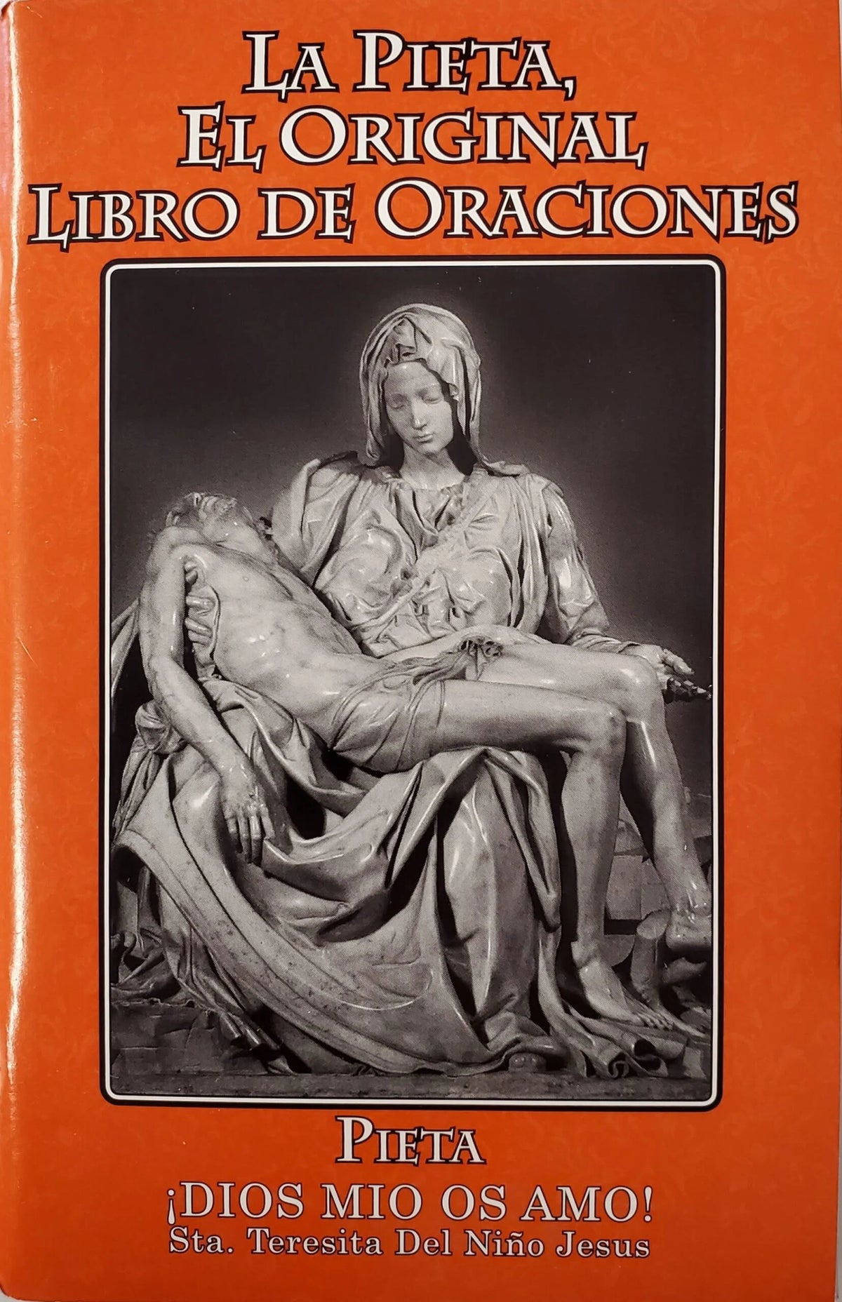La Pieta El Original Libro De Oraciones