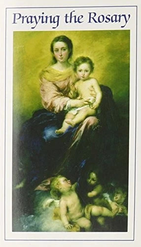Praying The Rosary