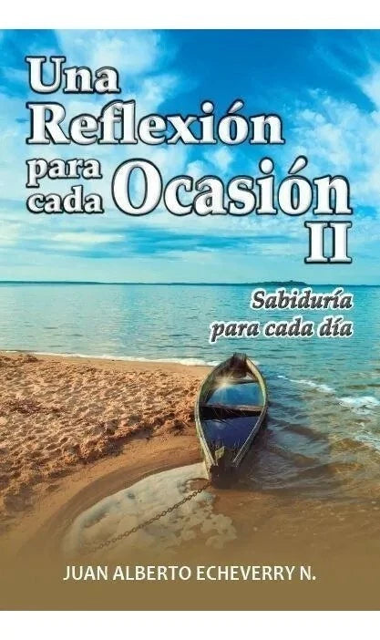 Una Reflexión Para Cada Ocasión II