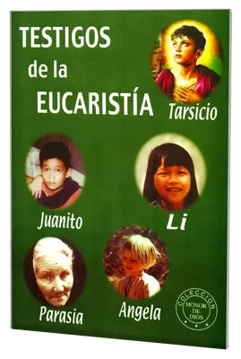 Testigos De La Eucaristía