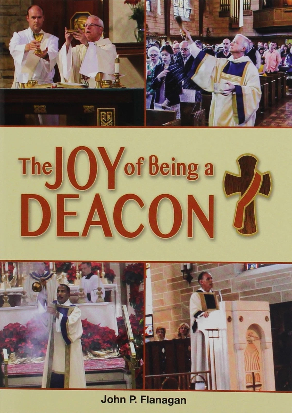 The Joy Of Being A Deacon