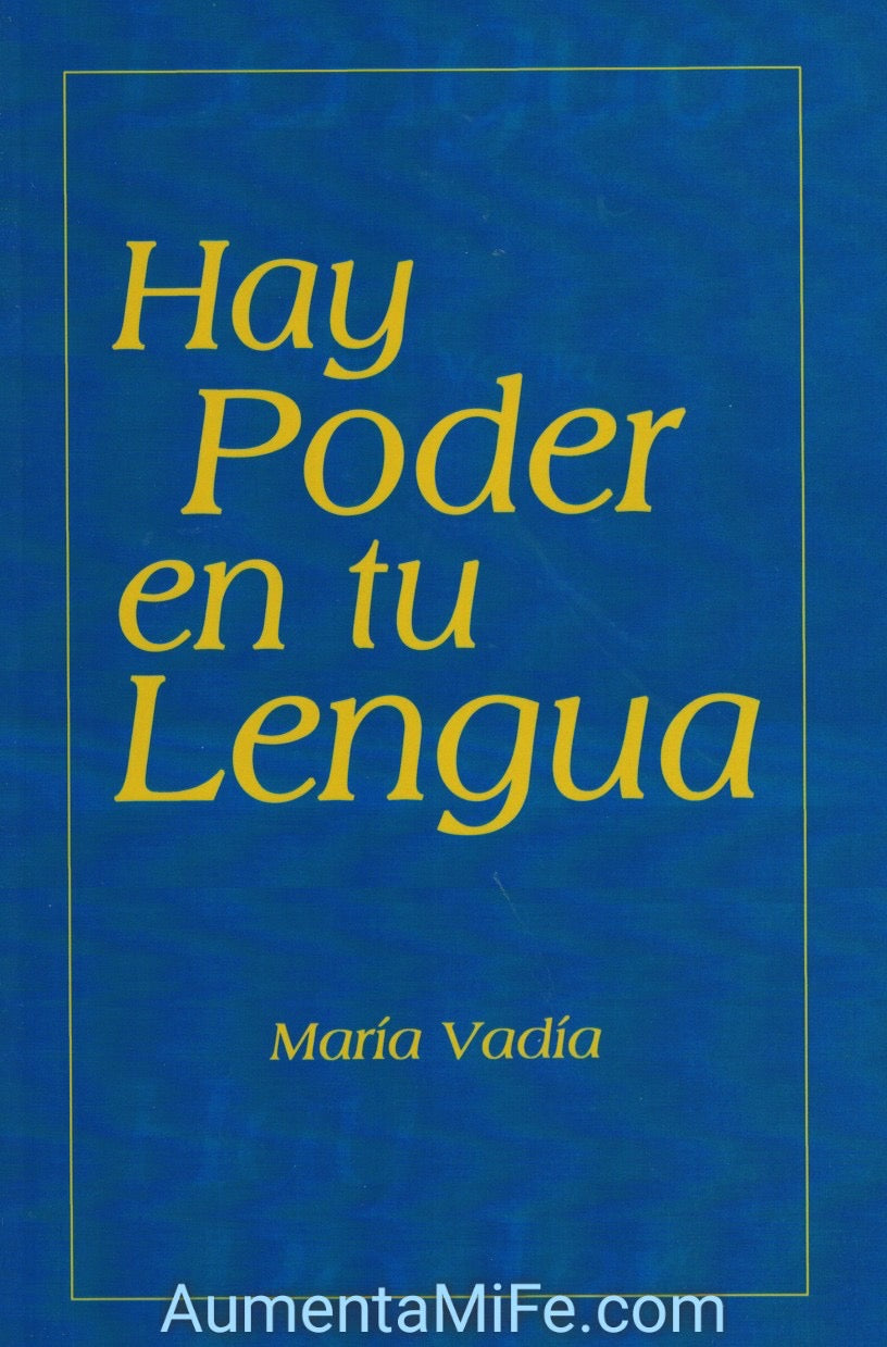 Hay Poder En Tu Lengua